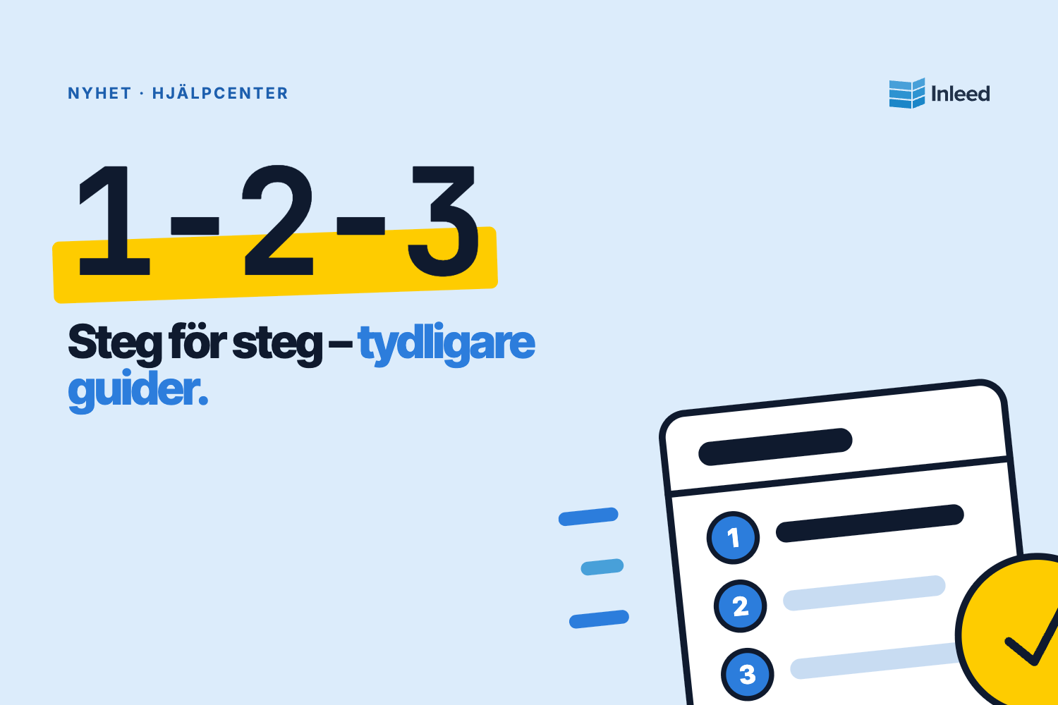 Uppdaterade guider – tydligare, modernare och bättre anpassade för våra kunder